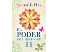 El Poder Esta Dentro De Ti