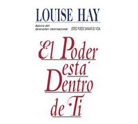 El Poder Esta Dentro de Ti = the Power Is Within You = The Power is Within You