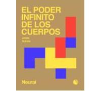El Poder Infinito De Los Cuerpos (ebook)