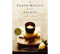 El poder mágico de los salmos: oraciones e invocaciones para la protección, la salud, el dinero y el amor (METAFÍSICA Y ESPIRITUALIDAD)