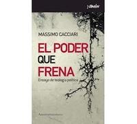 El poder que frena | Massimo Cacciari