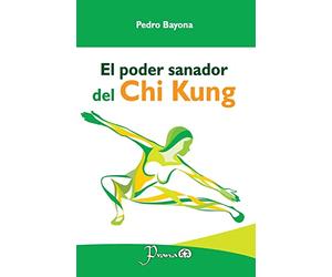 El poder sanador del Chi Kung