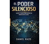 El poder silencioso: Supply Chain como motor de innovación global