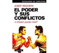 El Poder Y Sus Conflictos (ebook)