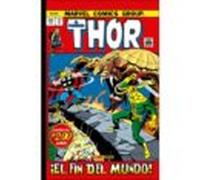 El poderoso Thor 5. ¡El fin del mundo! (MARVEL OMNIBUS)