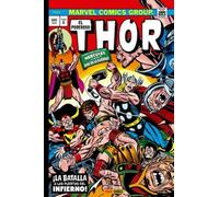 El Poderoso Thor 6. La batalla a las puertas: ¡LA BATALLA A LAS PUERTAS DEL INFIERNO! (MARVEL GOLD OMNIBUS)