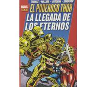 El Poderoso Thor. La Llegada De Los Eternos