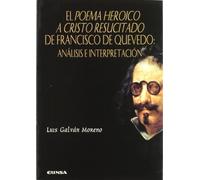 El poema heróico a Cristo resucitado: Analisis E Interpretacion (Anejos de perinola)