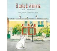 El poeta de Velintonia: Homenaje a Vicente Aleixandre (Álbumes ilustrados)