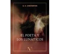 El Poeta Y Los Lunaticos