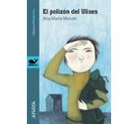 El polizón del Ulises: El polizon del Ulises (LITERATURA JUVENIL - Clásicos Modernos)