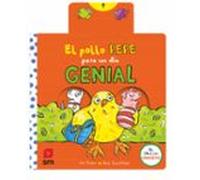 El Pollo Pepe Pasa Un Dia Genial (libro Con Lengüetas)