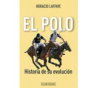 El polo: historia de su evolución