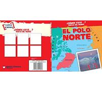 El polo norte/ The North Pole (Dónde está…? Mapas del mundo/ Where on Earth? Mapping Parts of the World)