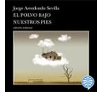 El polvo bajo nuestros pies