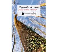 El portador de resinas | Javier García Cellino