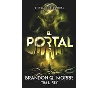 El Portal 3: Ciencia Ficción Dura (El Portal a Xibalbá)