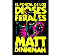 El portal de los dioses ferales (Carl el Mazmorrero 4) (Nova)