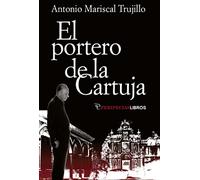 El portero de la Cartuja: 10 (Narrativa)