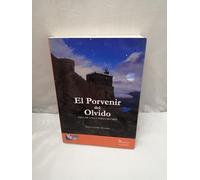 EL PORVENIR DEL OLVIDO