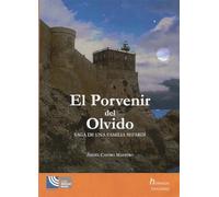EL PORVENIR DEL OLVIDO