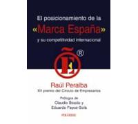 El Posicionamiento De La Marca España Y Su Competitividad Interna Cion
