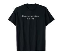 El posmodernismo es una mentira cristiana Camiseta