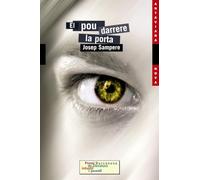 El pou darrere la porta (Llibres infantils i juvenils - Antaviana - Antaviana Nova)