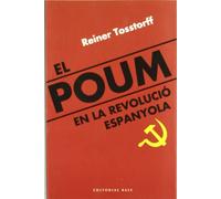 El POUM en la revolució espanyola: 55 (Base Històrica)