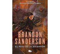 El Pozo de la Ascensión (Trilogía Original Mistborn 2) (Ficción)