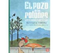 El Pozo De Los Ratones Y Otros Cuentos Al Calor Del Fogón
