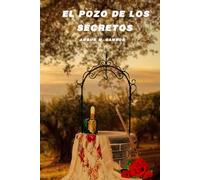El pozo de los secretos (Serie BANDOLEROS)