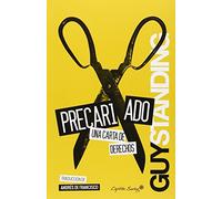 El Precariado: una carta de derechos (ENTRELINEAS)