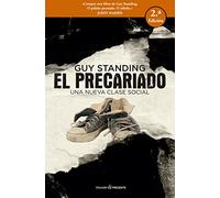 El Precariado, Una nueva Clase Social, Colección Ensayo
