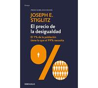 El precio de la desigualdad (Ensayo | Economía)