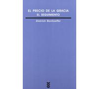 El precio de la gracia. El seguimiento: 95 (Verdad e Imagen)