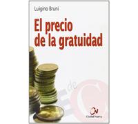 El precio de la gratuidad