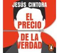 El precio de la verdad