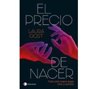 El precio de nacer