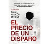 El precio de un disparo: 752 (Novela negra Carena)