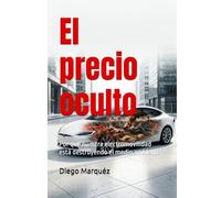 El precio oculto: Por qué nuestra electromovilidad está destruyendo el medio ambiente (El Reporte del Coche Eléctrico)