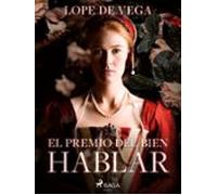 El Premio Del Bien Hablar (ebook)