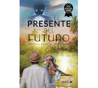 El Presente del Futuro