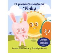 El presentimiento de Pinky (El Señor Sol y sus amigos)