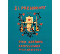 El Presidente: Confessions d'un artiste B