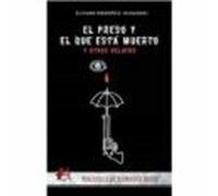 El Preso Y El Que Esta Muerto