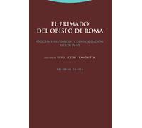 El primado del obispo de Roma | Silvia Acerbi, Ramón Teja