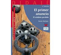 El Primer Anuncio. El Eslabón Perdido: Cuadernos AECA (3): 13 (Didajé)