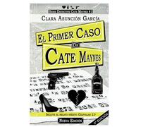 El primer caso de Cate Maynes (Serie Cate Maynes)
