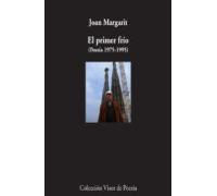 El Primer Frio: Poesia (1975-1995)